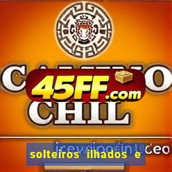 solteiros ilhados e desesperados 2 temporada
